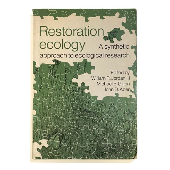 Restoration Ecology: A Synthetic Approach to Ecological Research -Cambridge Book - Picture 1 of 6